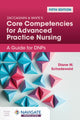 Book cover of: Zaccagnini & White's Core Competencies for Advanced Practice Nursing: a Guide for DNPs. By: Diane Schadewald