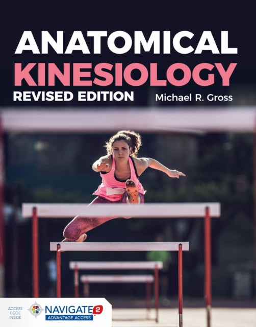 Book cover of: Anatomical Kinesiology Revised Edition. By: Michael Gross