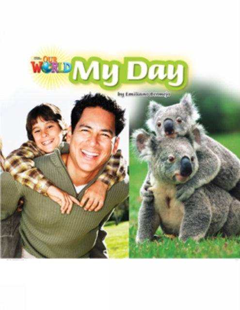 Book cover of: Our World Readers: My Day. By: Crandall
