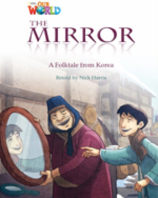 Book cover of: Our World Readers: The Mirror. By: Crandall