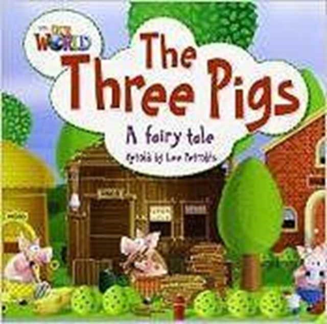 Book cover of: Our World Readers: The Three Pigs Big Book