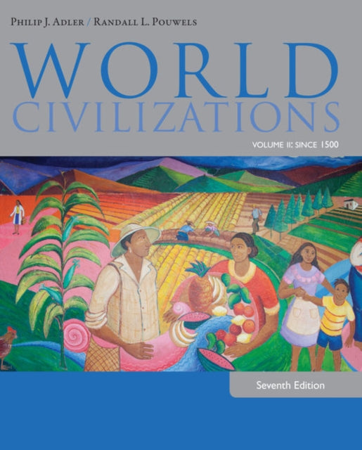 Book cover of: World Civilizations. By: Philip J. Adler