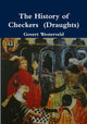 Book cover of: History of Checkers (Draughts). By: Govert Westerveld