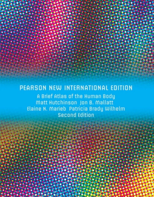 Book cover of: Brief Atlas of the Human Body, A. By: Matt Hutchinson