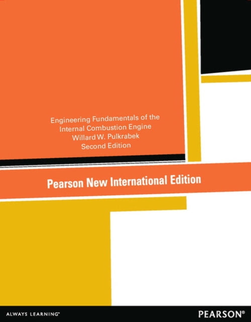 Book cover of: Engineering Fundamentals of the Internal Combustion Engine. By: Willard W. Pulkrabek