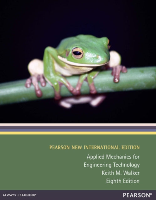 Book cover of: Applied Mechanics for Engineering Technology. By: Keith M. Walker