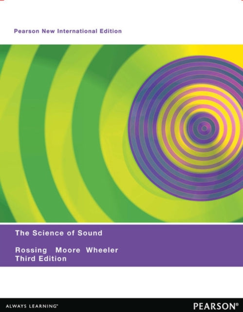 Book cover of: Science of Sound, The. By: Thomas D. Rossing