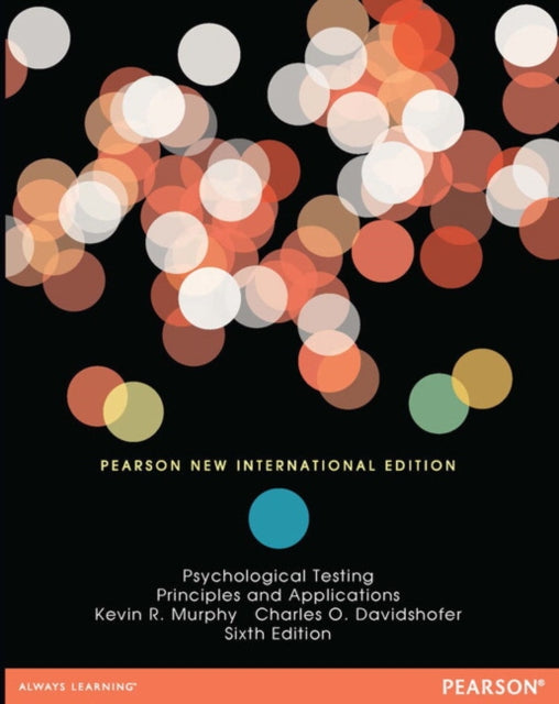 Book cover of: Psychological Testing. By: Kevin R. Murphy