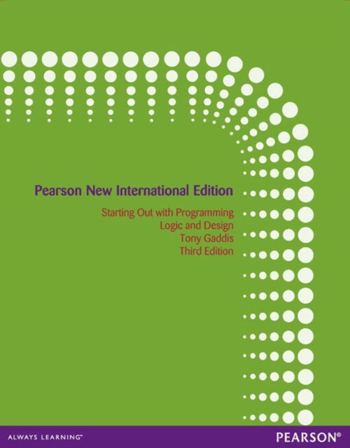 Book cover of: Starting Out with Programming Logic and Design. By: Tony Gaddis