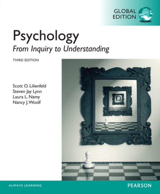 Book cover of: Psychology: From Inquiry to Understanding, Global Edition. By: Scott O. Lilienfeld
