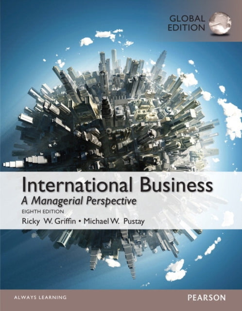 Book cover of: International Business with MyManagementLab, Global Edition. By: Ricky W. Griffin
