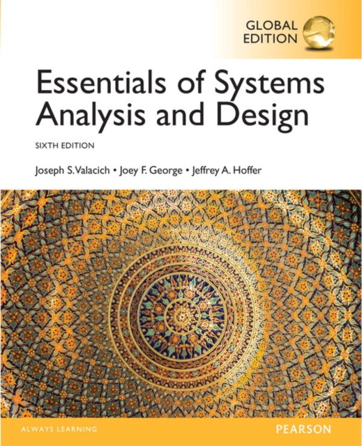 Book cover of: Essentials of Systems Analysis and Design, Global Edition. By: Joseph S. Valacich