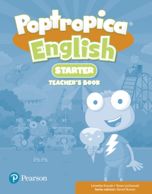 Book cover of: Poptropica English Starter Teacher's Book. By: Tessa Lochowski