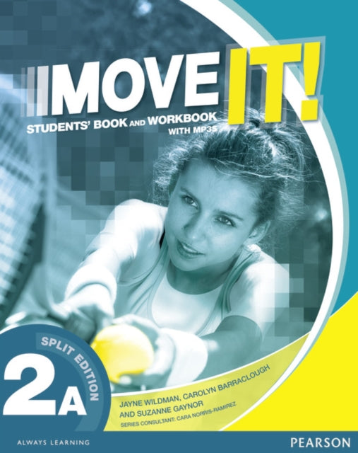 Book cover of: Move It! 2A Split Edition & Workbook MP3 Pack. By: Jayne Wildman