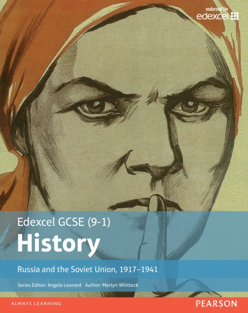 Book cover of: Edexcel GCSE (9-1) History Russia and the Soviet Union, 1917–1941 Student Book. By: Martyn Whittock