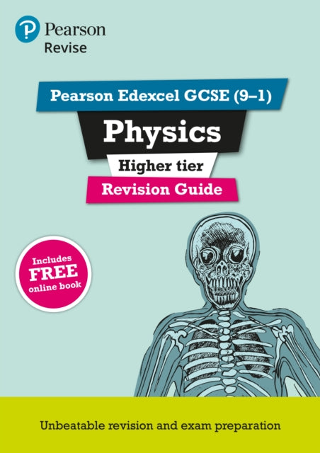 Book cover of: Pearson REVISE Edexcel GCSE Physics (Higher) Revision Guide incl. online revision and quizzes - for 2026, 2027 exams. By: Mike O'Neill