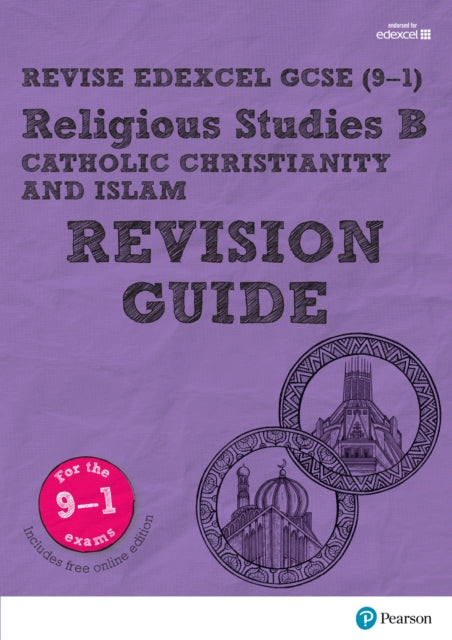 Book cover of: Pearson REVISE Edexcel GCSE Religious Studies, Catholic Christianity and Islam Revision Guide incl. online revision - for 2026, 2027 exams. By: Tanya Hill