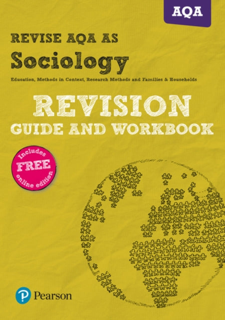 Book cover of: Pearson REVISE AQA AS Level Sociology Revision Guide & Workbook inc online edition - for 2026, 2027 exams. By: Steve Chapman