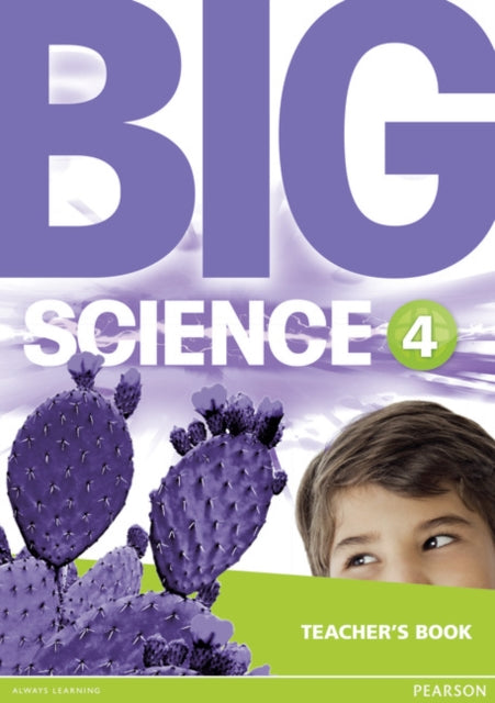 Book cover of: Big Science 4 Teacher's Book