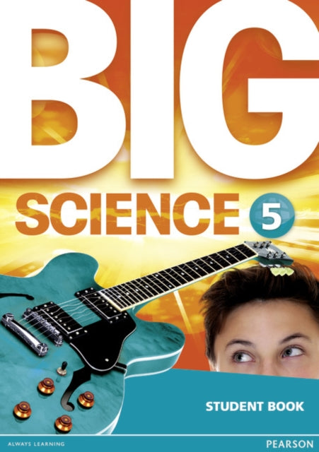 Book cover of: Big Science 5 Student Book. By: Unknown