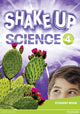 Book cover of: Shake Up Science 4 Student Book
