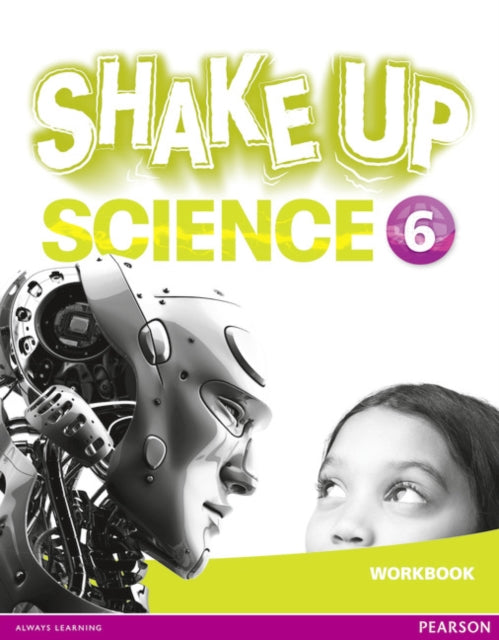 Book cover of: Shake Up Science 6 Workbook