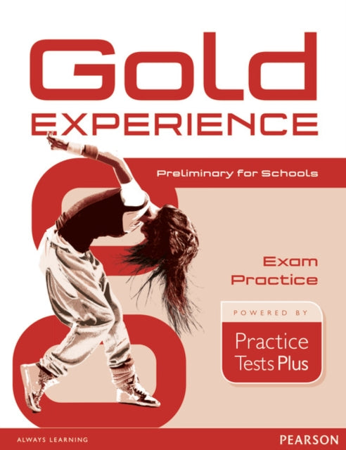 Book cover of: Gold Experience Practice Tests Plus Preliminary for Schools. By: Lynda Edwards