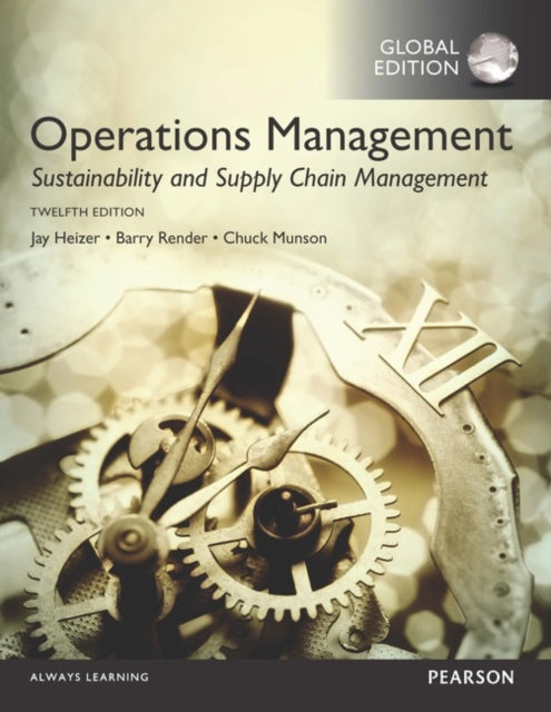 Book cover of: MyLab Operations Management with Pearson eText for Operations Management: Sustainability and Supply Chain Management, Global Edition. By: Jay Heizer