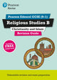 Book cover of: Pearson REVISE Edexcel GCSE Religious Studies B, Christianity and Islam Revision Guide incl. online revision - for 2026, 2027 exams. By: Tanya Hill