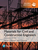 Book cover of: Materials for Civil and Construction Engineers in SI Units. By: Michael S. Mamlouk