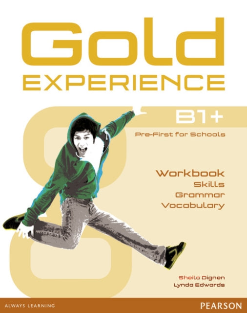 Book cover of: Gold Experience B1+ Language and Skills Workbook. By: Kathryn Alevizos