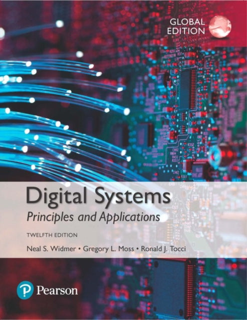 Book cover of: Digital Systems, Global Edition. By: Ronald Tocci