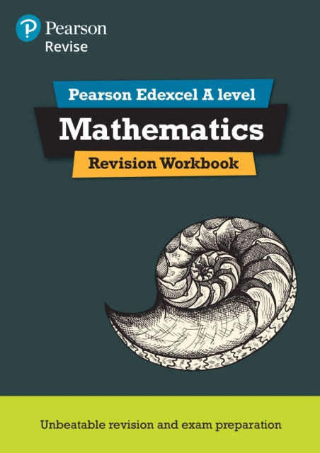 Pearson REVISE Edexcel A Level Maths Revision Workbook - for 2026, 2027 exams 9781292190600 Harry Smith