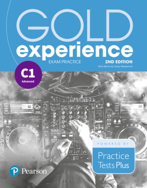 Book cover of: Gold Experience 2nd Edition Exam Practice: Cambridge English Advanced (C1). By: Elaine Boyd