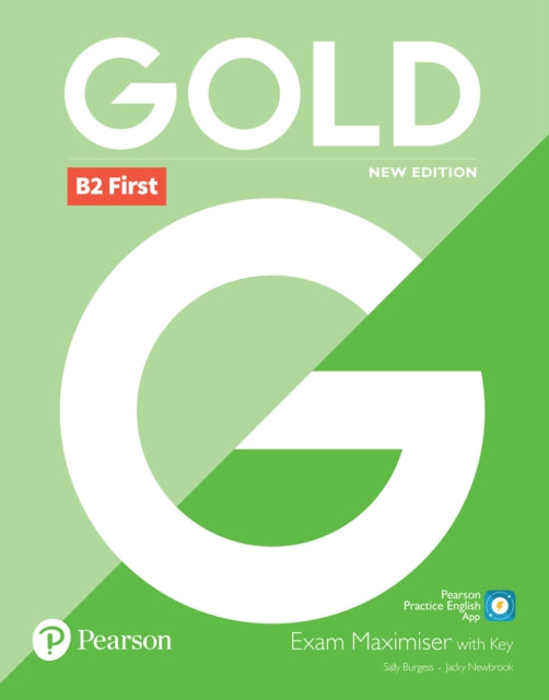 Book cover of: Gold B2 First New Edition Exam Maximiser with Key. By: Jacky Newbrook