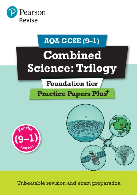 Book cover of: Pearson REVISE AQA GCSE Combined Science (Foundation) Practice Papers Plus - for 2026, 2027 exams. By: Stephen Hoare