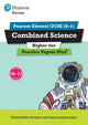Book cover of: Pearson REVISE Edexcel GCSE Combined Science (Higher) Practice Papers Plus - for 2026, 2027 exams. By: Stephen Hoare