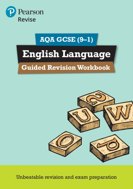 Book cover of: Pearson REVISE AQA GCSE English Language Guided Revision Workbook - for 2026, 2027 exams