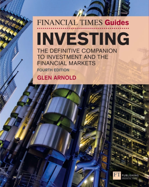 Book cover of: Financial Times Guide to Investing, The. By: Glen Arnold