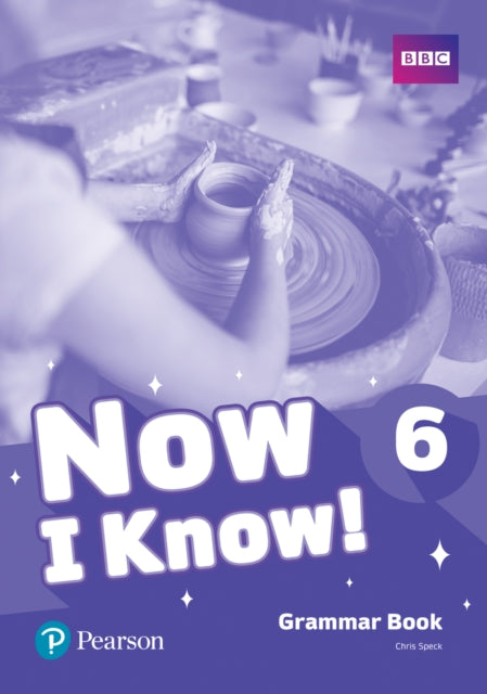 Now I Know 6 Grammar Book 9781292219806 Chris Speck
