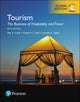 Book cover of: Tourism: The Business of Hospitality and Travel, Global Edition. By: Roy A. Cook and Cathy H. C. Hsu