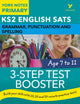Book cover of: English SATs 3-Step Test Booster Grammar, Punctuation and Spelling: York Notes for KS2. By: Helen Chilton