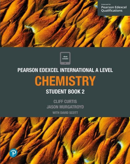 Pearson Edexcel International A Level Chemistry Student Book 9781292244723 Cliff Curtis