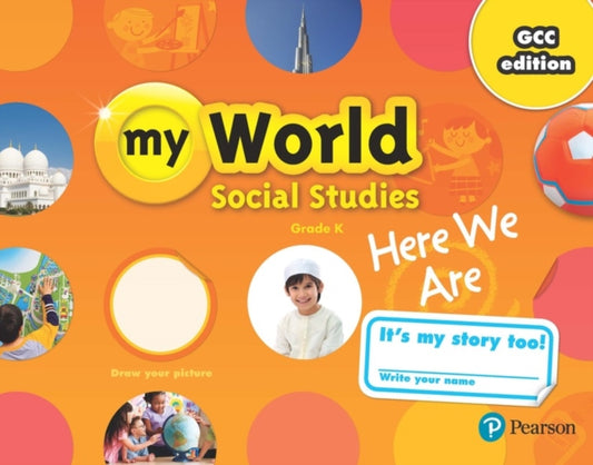 Book cover of: Gulf My World Social Studies 2018 Student Edition (Consumable) Gr. K