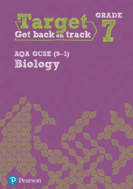 Book cover of: Target Grade 7 AQA GCSE (9-1) Biology Intervention Workbook