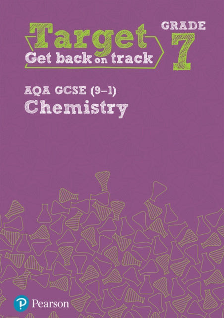 Book cover of: Target Grade 7 AQA GCSE (9-1) Chemistry Intervention Workbook