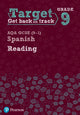 Book cover of: Target Grade 9 Reading AQA GCSE (9-1) Spanish Workbook