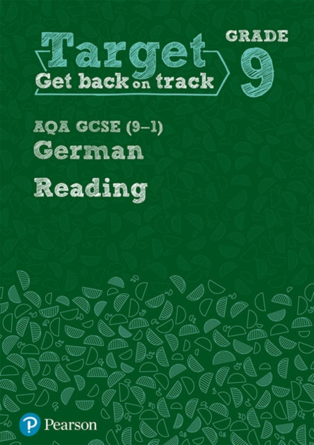 Book cover of: Target Grade 9 Reading AQA GCSE (9-1) German Workbook