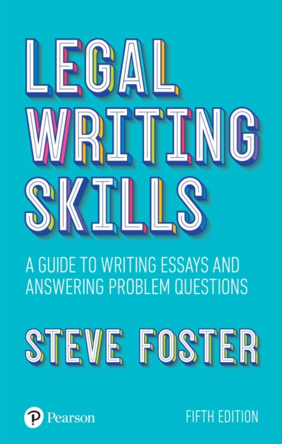 Book cover of: Legal Writing Skills. By: Steve Foster