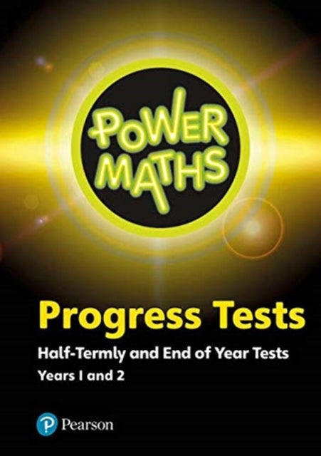 Book cover of: Power Maths Half termly and End of Year Progress Tests Years 1 and 2. By: Steph White